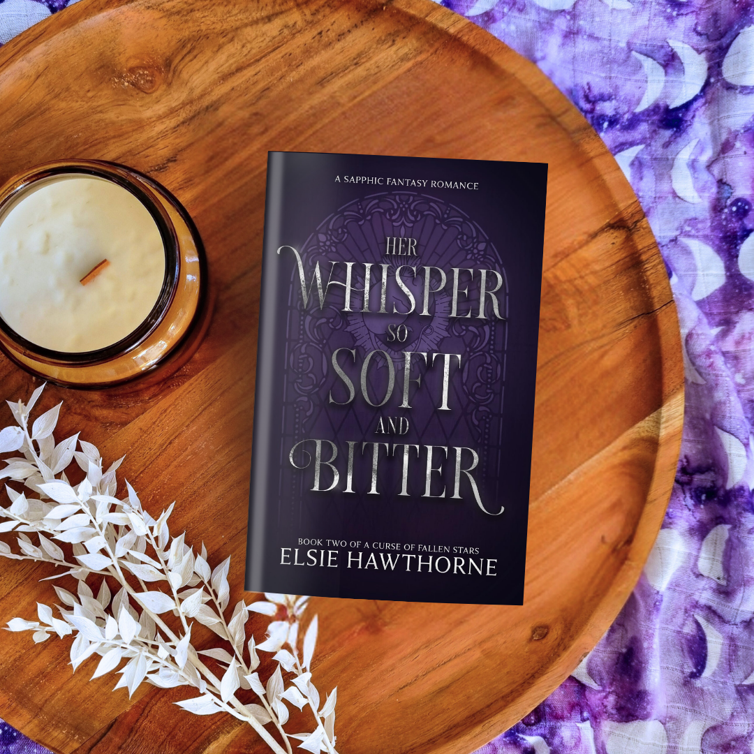 Her Whisper So Soft and Bitter (A Curse of Fallen Stars #2)