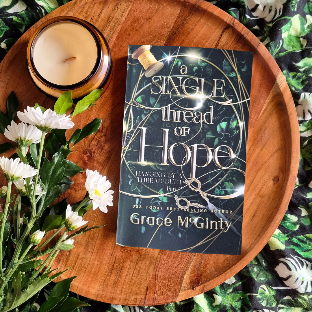 A Single Thread of Hope (Hanging by a Thread #2)