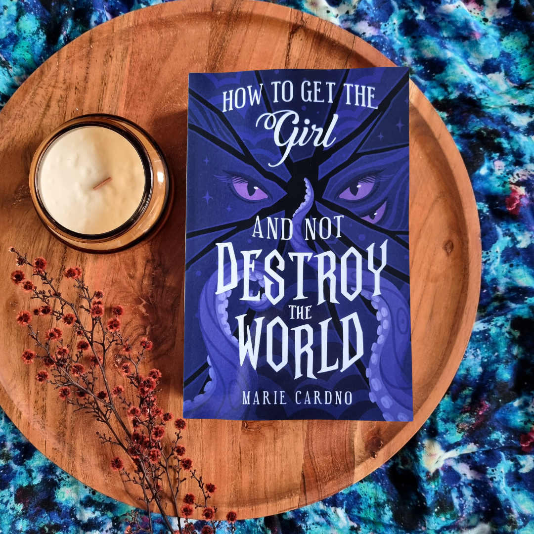 How to Get the Girl and Not Destroy the World (Monster Girlfriend #3)