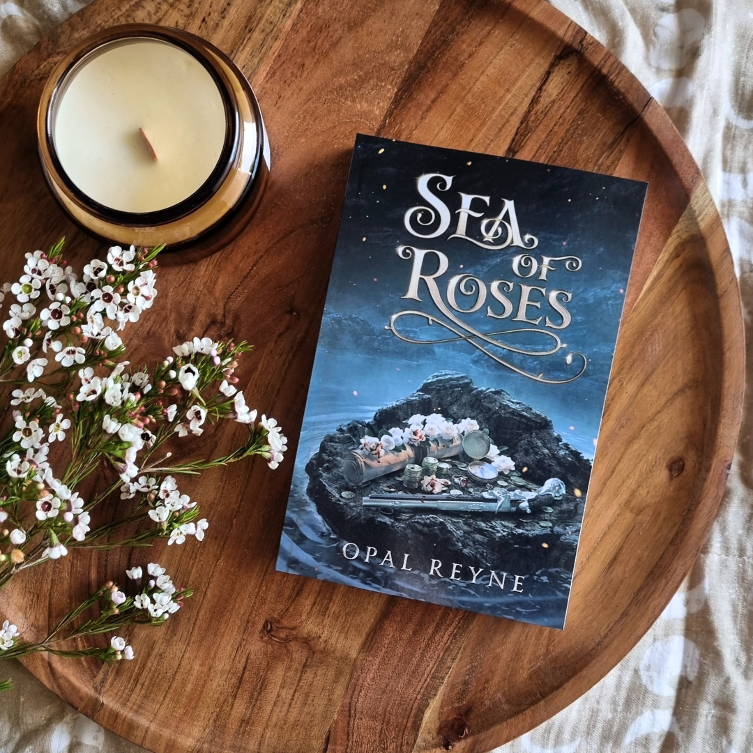 Sea of Roses by Opal Reyne (A Pirate Romance Duology #1)