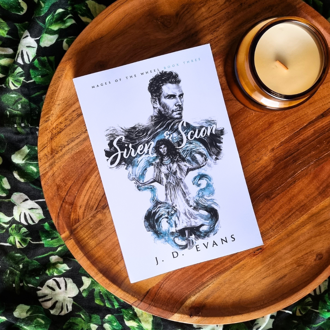 Siren & Scion by J.D. Evans (Mages of the Wheel #3)