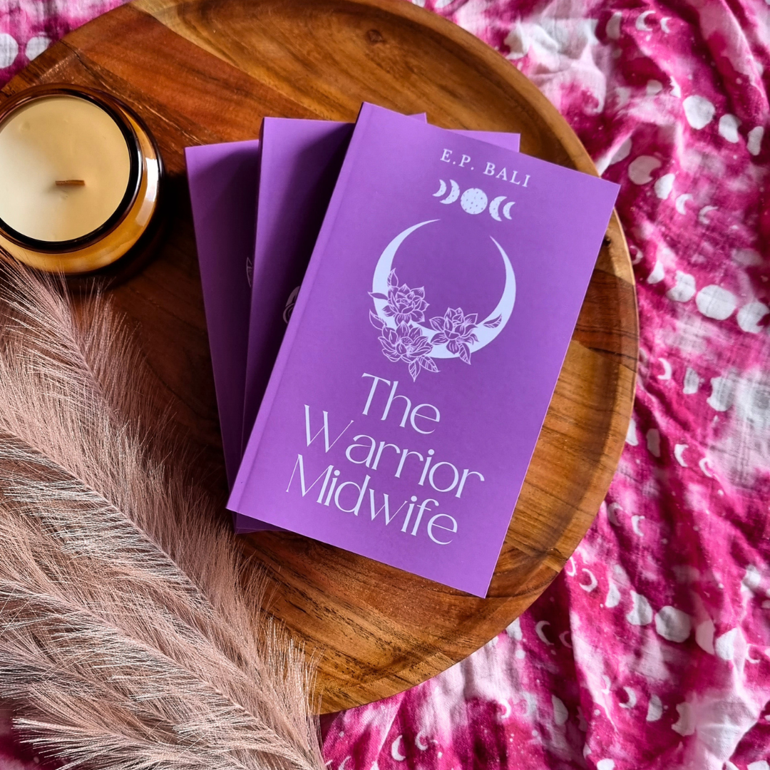 The Warrior Midwife by E.P. Bali (The Warrior Midwife #1)