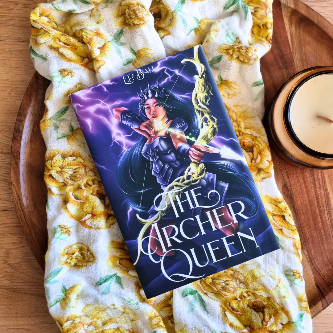 The Archer Queen by E.P. Bali (The Archer Princess #3)
