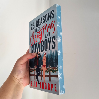 25 Reasons to Hate Christmas and Cowboys (Dirty Cowboy)