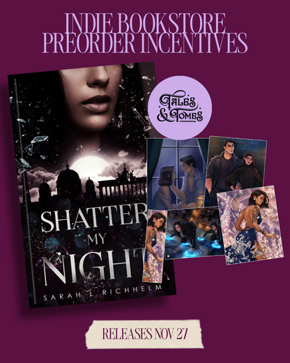 PREORDER Shatter My Night