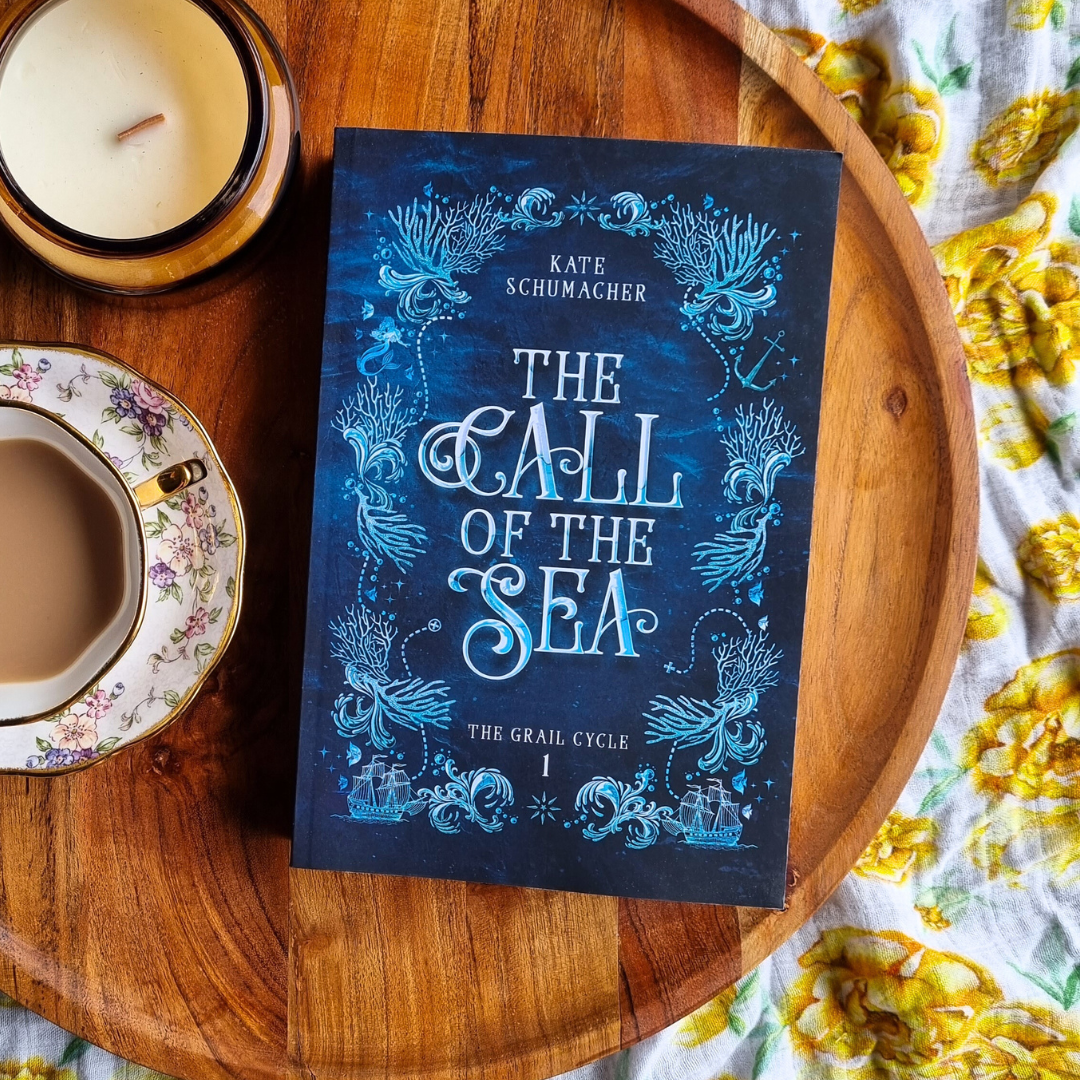 The Call of the Sea by Kate Schumacher (The Grail Cycle #1)
