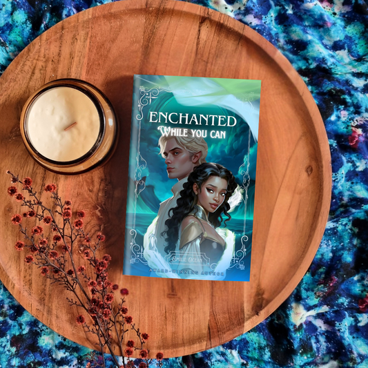 Enchanted (While You Can #1)