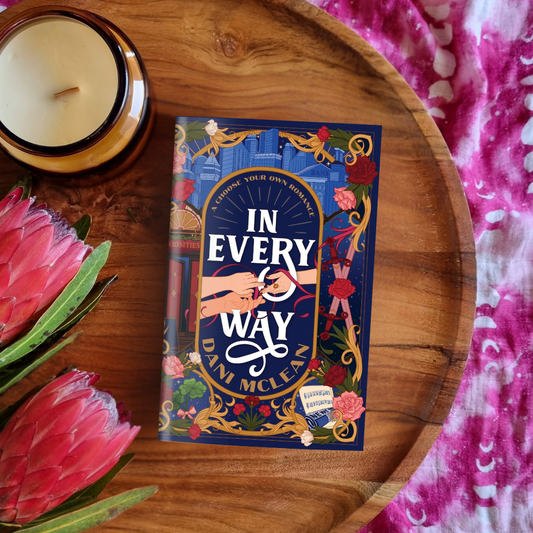 In Every Way: A Choose Your Own Adventure Romance