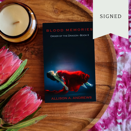 Blood Memories by Allison A. Andrews (Order of the Dragon #2)