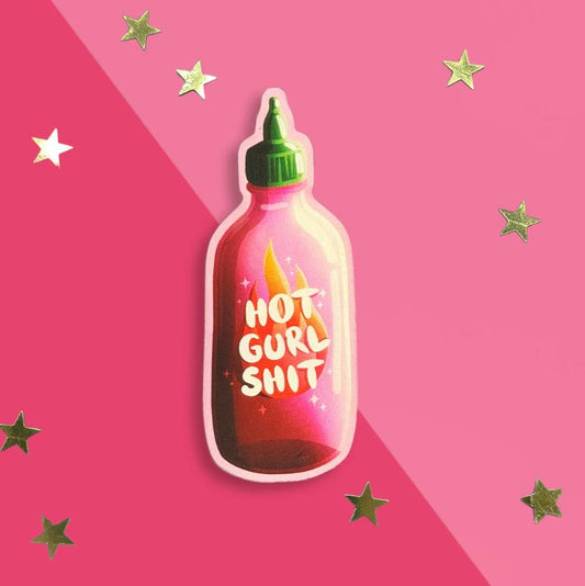 Hot Gurl Shit Sticker