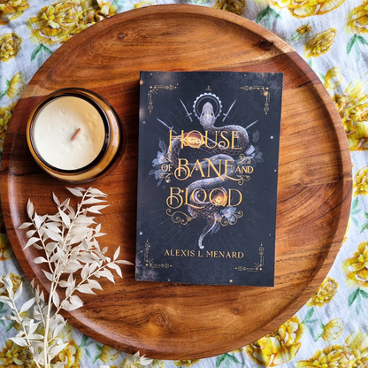 House of Bane and Blood (Order & Chaos #1)