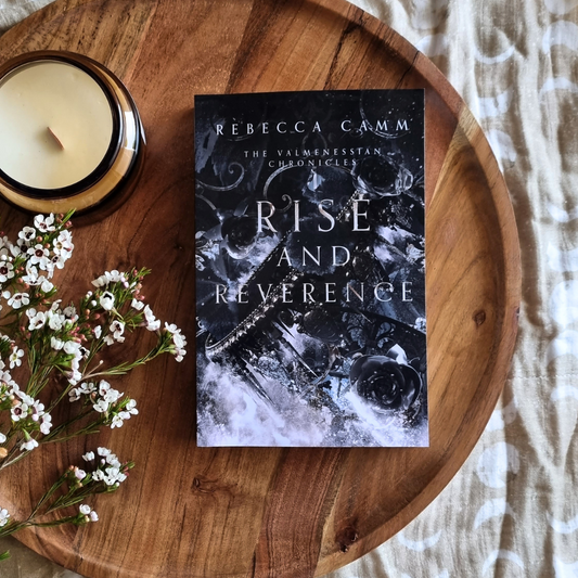 Rise and Reverence by Rebecca Camm (The Valmenessian Chronicles #2)