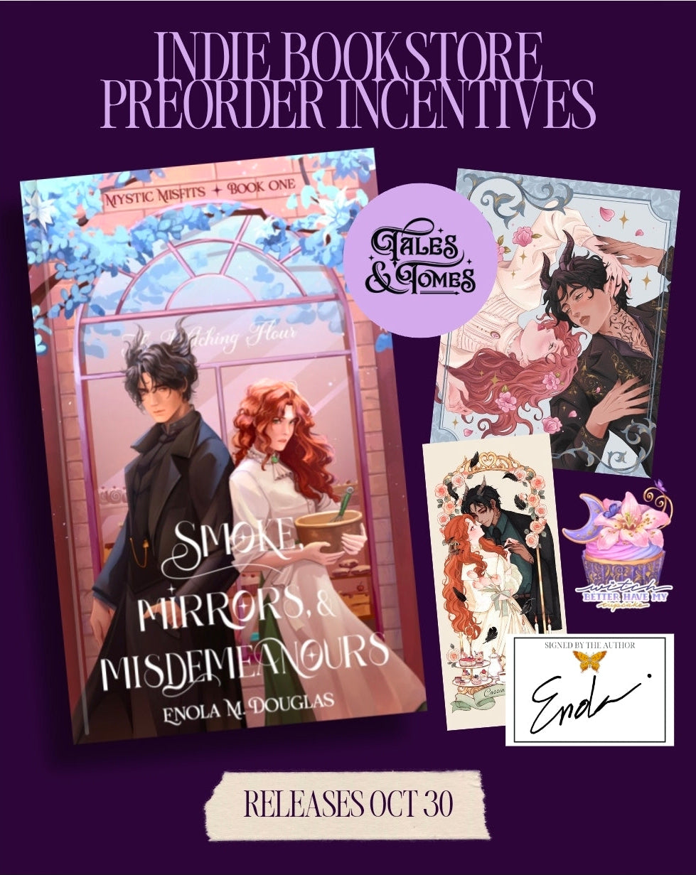 PREORDER Smoke, Mirrors, & Misdemeanors