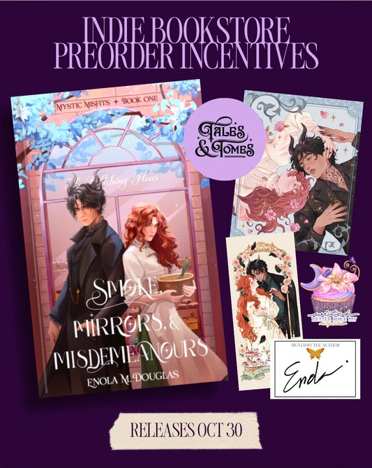 PREORDER Smoke, Mirrors, & Misdemeanors