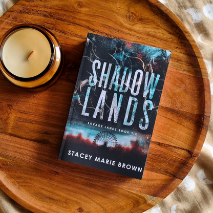 Shadow Lands by Stacey Marie Brown (Savage Lands #6)