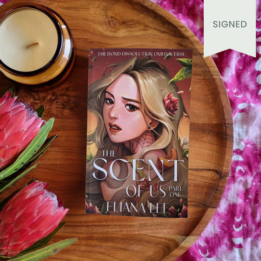 The Scent of Us: Part One (Bond Dissolution #1)