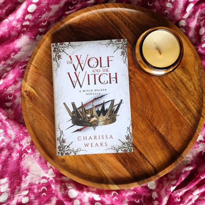 The Wolf and the Witch by Charissa Weaks (Witch Walker #3)
