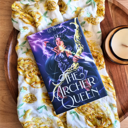 The Archer Queen by E.P. Bali (The Archer Princess #3)
