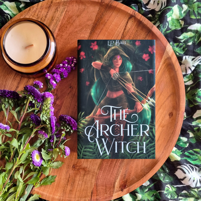 The Archer Witch by E.P. Bali (The Archer Princess #2)